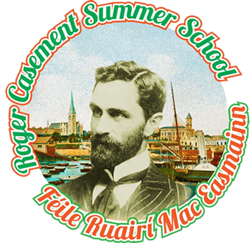 Roger Casement Summer School